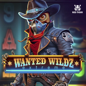 Redtiger : Wanted Wildz Extreme - QUEENBET138