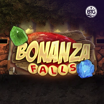Bigtime : Bonanza Falls - QUEENBET138