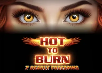 Hot to Burn 7 Deadly Free Spins - QUEENBET138