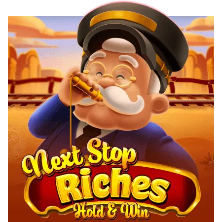 Next Stop Riches Hold & Win - QUEENBET138