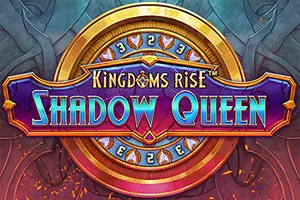 Kingdoms Rise: Shadow Queen™ - QUEENBET138