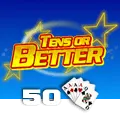 Tens or Better 50 Hand - QUEENBET138