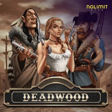 Deadwood xNudge - QUEENBET138