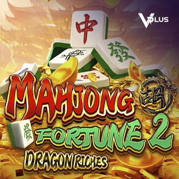 Mahjong Fortune 2: Dragon Riches - QUEENBET138
