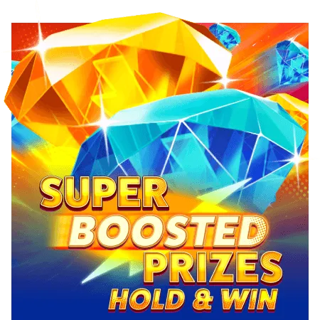 Super Boosted Prizes: Hold & Win - QUEENBET138