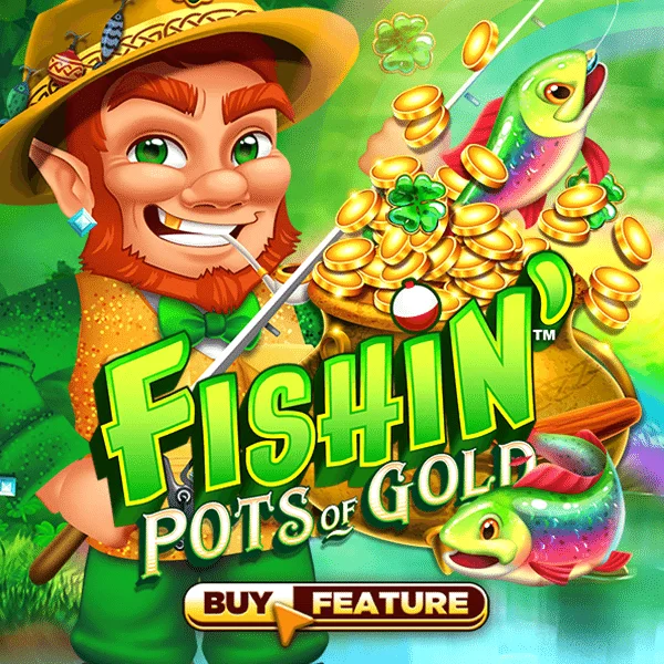 Fishin Pots of Gold - QUEENBET138