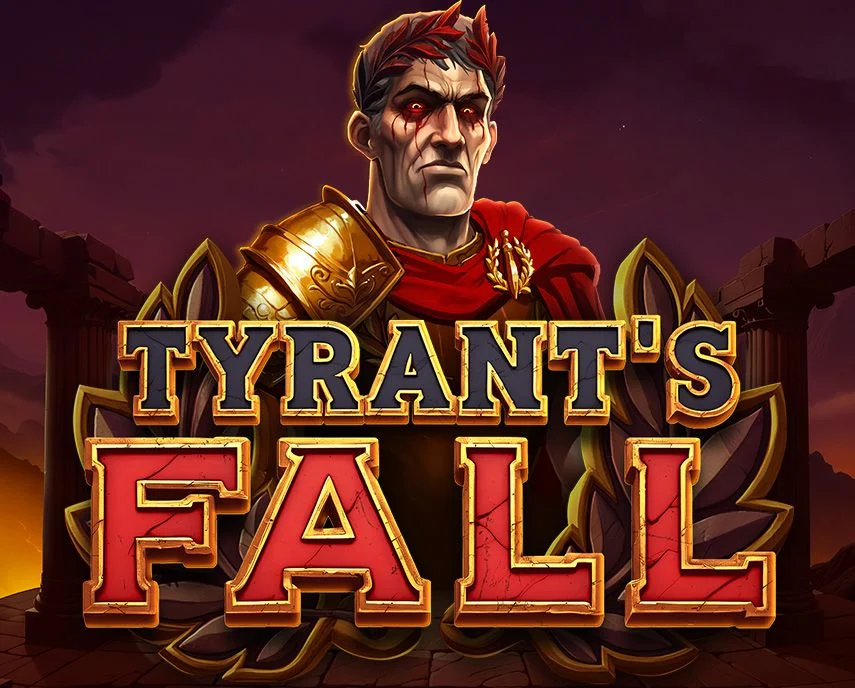 Tyrants Fall - QUEENBET138
