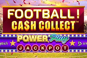 Football! Cash Collect™ PowerPlay Jackpot - QUEENBET138