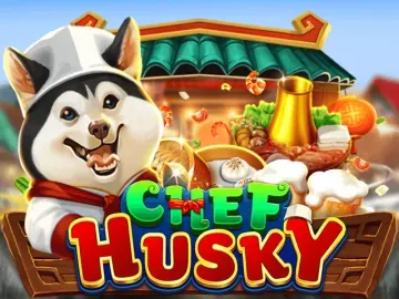 PLAYSTAR : CHEF HUSKY - QUEENBET138
