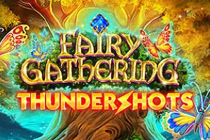 Fairy Gathering: Thundershots - QUEENBET138