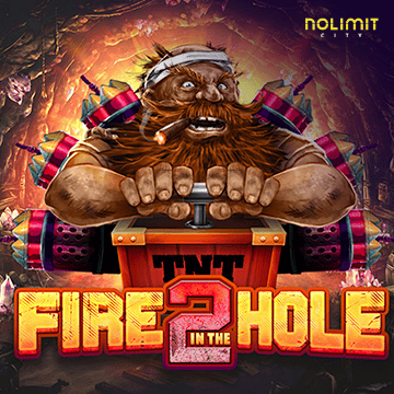 Fire In The Hole 2 - QUEENBET138