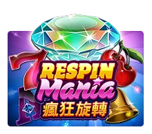 Respin Mania - QUEENBET138