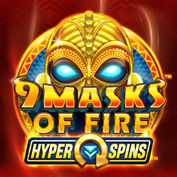 9 Masks of Fire&trade; HyperSpins&trade; - QUEENBET138
