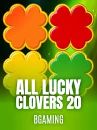 Bgaming : All Lucky Clover 20 - QUEENBET138