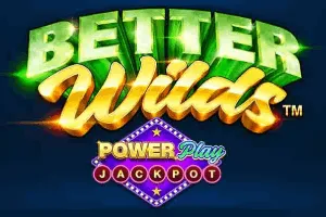 Better Wilds PowerPlay Jackpot - QUEENBET138
