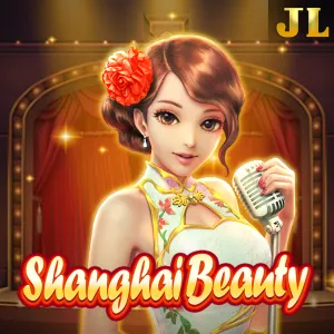 Jili : Shanghai Beauty - QUEENBET138