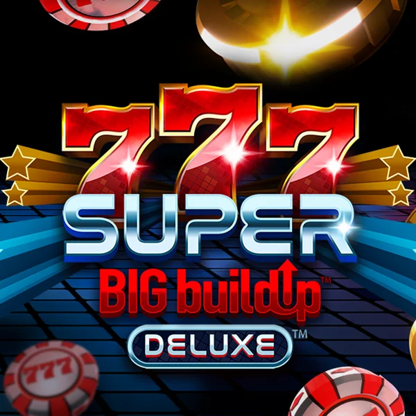 777 Super BigBuildUp&trade; Deluxe&trade; - QUEENBET138