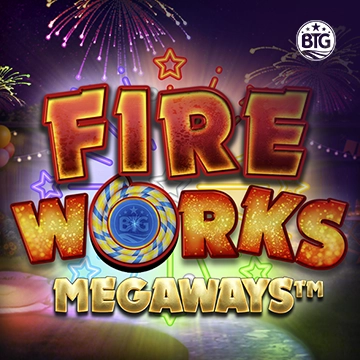 Bigtime : Fireworks Megaways - QUEENBET138