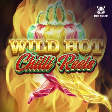 Redtiger : Wild Hot Chilli Reels - QUEENBET138