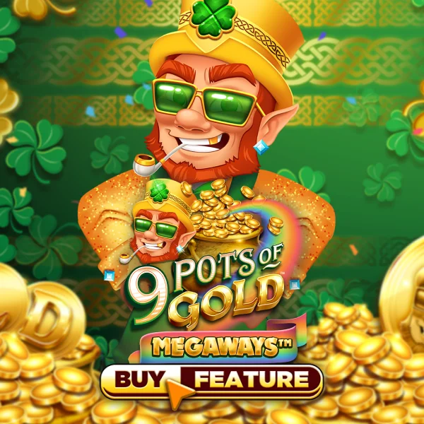 9 Pots of Gold Megaways - QUEENBET138