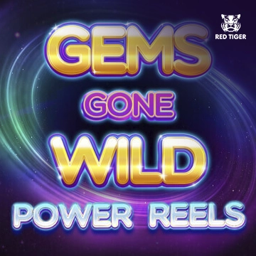 Redtiger : Gems Gone Wild Power Reels - QUEENBET138