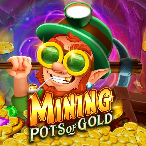 Mining Pots of Gold&trade; - QUEENBET138