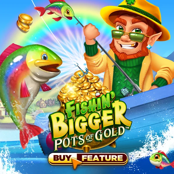 Fishin Bigger Pots of Gold - QUEENBET138